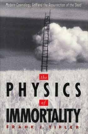 Boken "Odödlighetens fysik" (”The Physics of Immortality”) av Frank Tipler